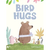 Bird Hugs