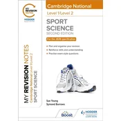 My Revision Notes: Level 1/Level 2 Cambridge National in Sport Science: Second Edition