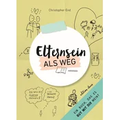 Elternsein als Weg