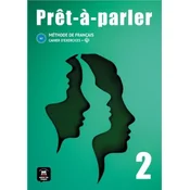 Pret a parler 2 Cahier d'exercices