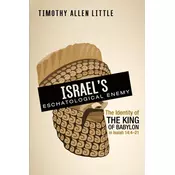 Israels Eschatological Enemy