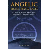 Angelic Sigils, Keys and Calls