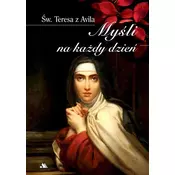 Mysli na kazdy dzien Sw. Teresa z Avila