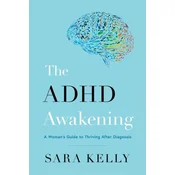 The ADHD Awakening
