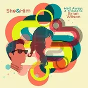 She & Him - Melt Away: A Tribute To Brian Wilson (180 g) (LP)