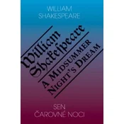 Sen čarovné noci / A Midsummer Nights Dream