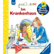 Wieso? Weshalb? Warum? junior, Band 75: Im Krankenhaus