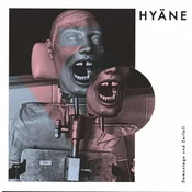 Hyäne - Demontage Und Zerfall (LP)