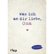 Was ich an dir liebe, Oma