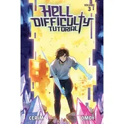 Hell Difficulty Tutorial (Light Novel) Vol. 3