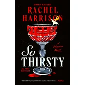 SO THIRSTY