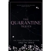 Quarantine Series