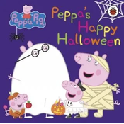Peppa Pig: Peppas Happy Halloween