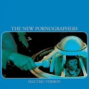 The New Pornographers - Electric Version (Reissue) (Opaque Blue Coloured) (LP)