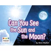 Can You See the Sun and the Moon?