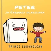AUDIBOOK Avdio knjiga: Peter in čarobni hladilnik