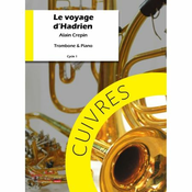 CREPIN:LE VOYAGE DHADRIEN TROMBONE & PIANO