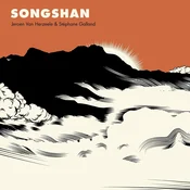 Jeroen Van Herzeele & Stéphane Galland - Songshan (LP)