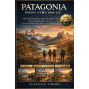 Patagonia Hiking Guide 2026-2027