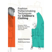 Fashion Patternmaking Techniques for Childrens Clothing