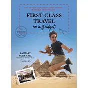 First Class Travel on a Budget