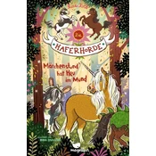 Die Haferhorde - Märchenstund hat Heu im Mund