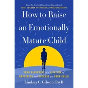 How to Raise an Emotionally Mature Child