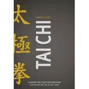 Tai Chi - Formen für Fortgeschrittene