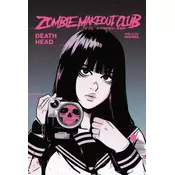 ZOMBIE MAKEOUT CLUB V02 DEATHHEAD