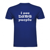 majica Dumb people