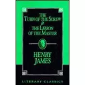 The Turn of the Screw and the Lesson of the Master