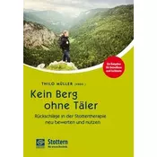 Kein Berg ohne Täler