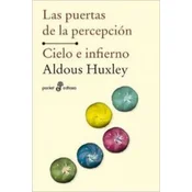 Las puertas de la percepción. Fuego e infierno