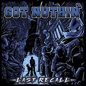 Got Nuthin - Last Recall (LP)