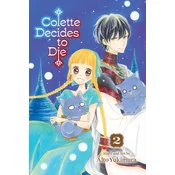 Colette Decides to Die, Vol. 2
