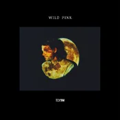 Wild Pink - ILYSM (Limited Edition) (Spring Green Coloured) (2 LP)