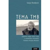 TEMA TMB - Odabrane studije, clanci i eseji o umjetnickom stvaralaštvu Tomislava Marijana Bilosnica