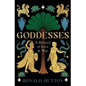 Goddesses – A History of Love and War