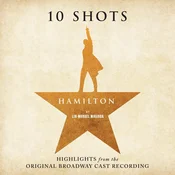 Original Soundtrack - Hamilton: 10 Shots, Highlights (CD)
