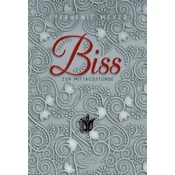Biss zur Mittagsstunde (Bella und Edward 2)