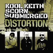 Kool Keith & Scorn & Submerged - Distortion (LP)