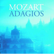MOZART ADAGIOS
