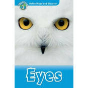 Oxford Read and Discover: Level 1: Eyes