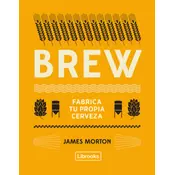 BREW: FABRICA TU PROPIA CERVEZA