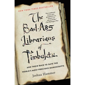 The Bad-Ass Librarians of Timbuktu