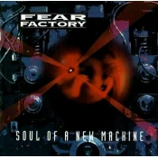 Fear Factory Soul Of A New Machine (3 LP) Omejena izdaja