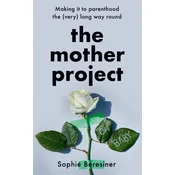 The Mother Project