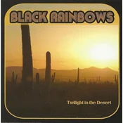 Black Rainbows - Twilight In The Desert (LP)