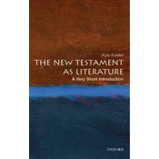 New Testament As Literature: A Very Short Introduction
