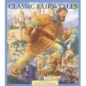 Classic Fairy Tales Vol 1